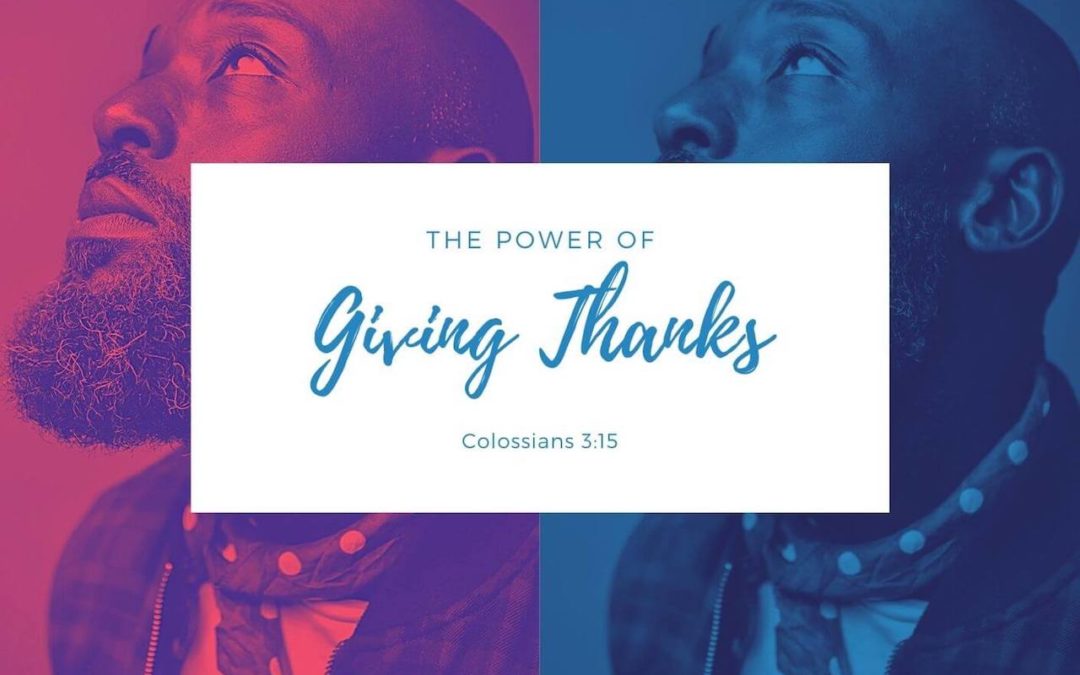 The Power of Giving Thanks 2.0